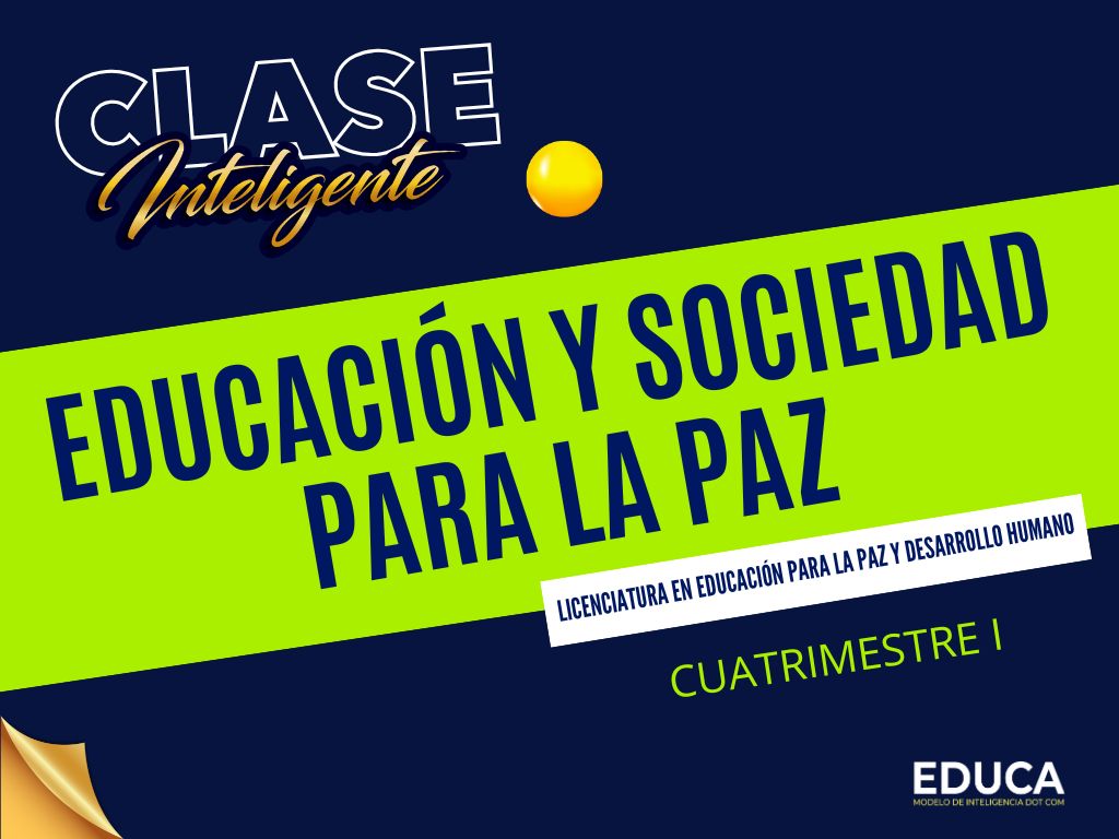 EDUCACIÓN Y SOCIEDAD PARA LA PAZ