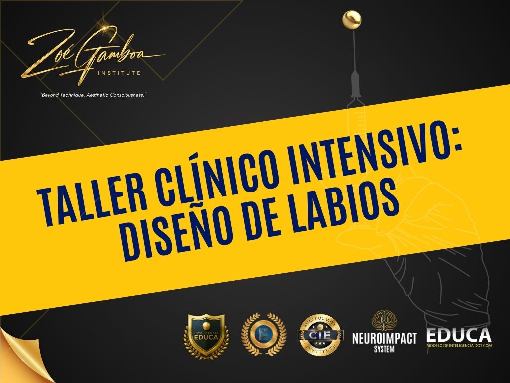 Taller clínico intensivo: Diseño de Labios 